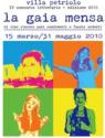 locandina LA GAIA MENSA Villa Petriolo 2010